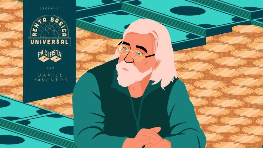 Pacifista! presenta: Renta Básica con Daniel Raventós